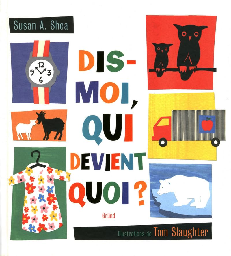 DIS-MOI, QUI DEVIENT QUOI ? 9782324000461