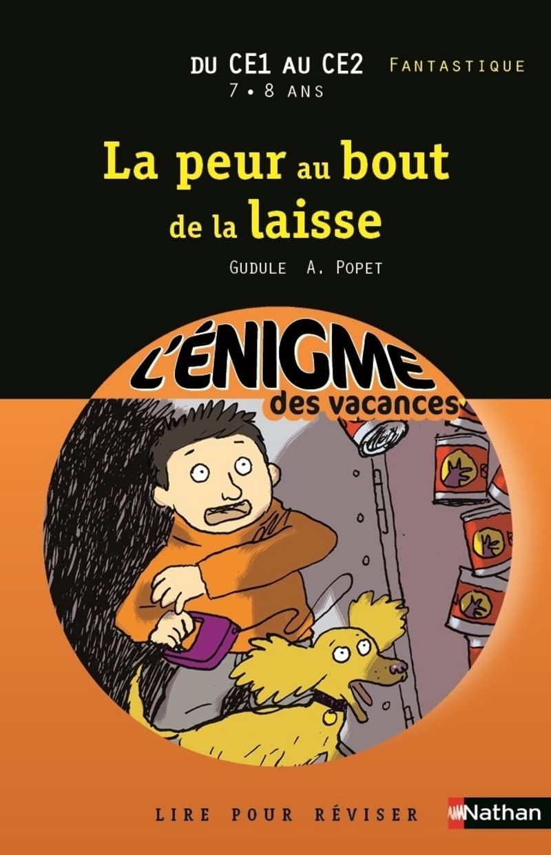 Cahier de vacances - Enigmes vacances la peur au bout de la laisse CE1/CE2 9782091879574