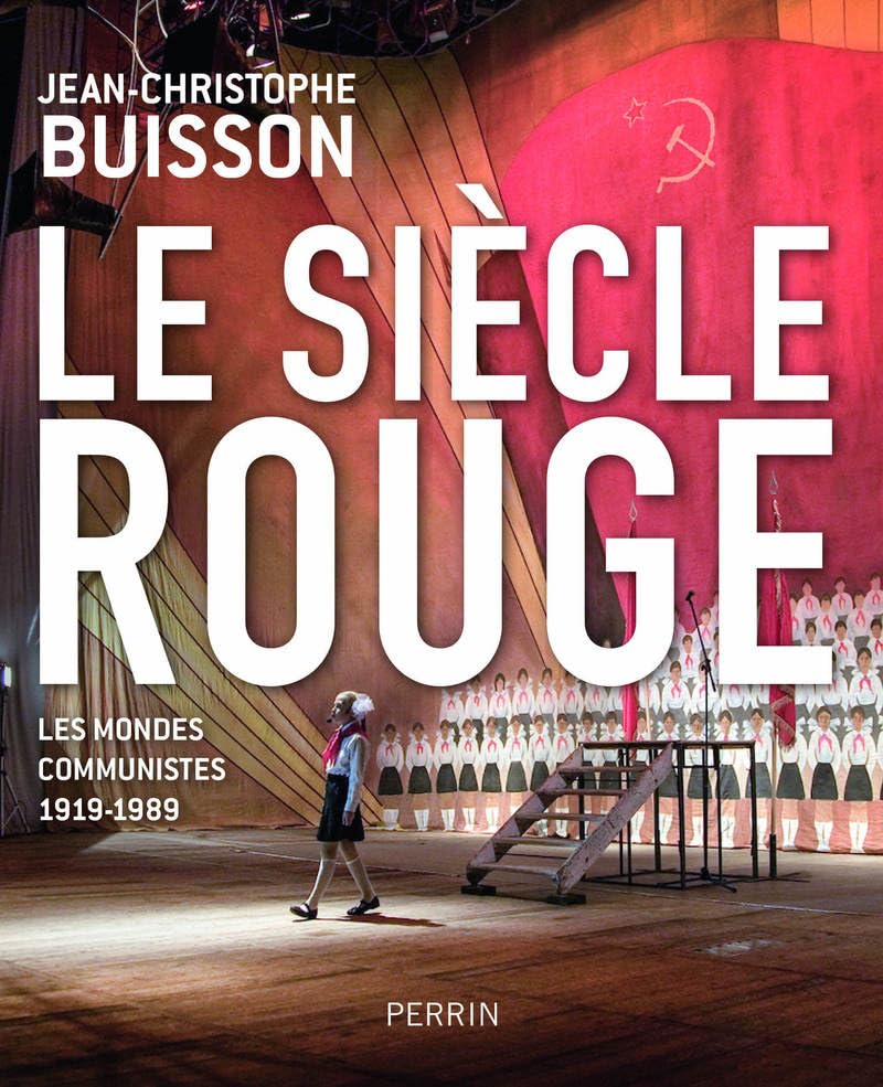 Le siècle rouge - Les mondes communistes 1919-1989: Les mondes communistes 1919-1989 9782262079192