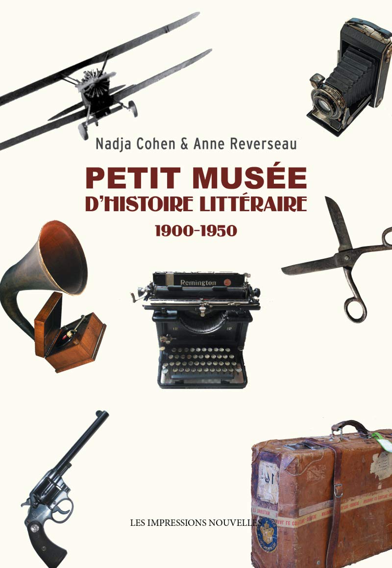 Petit musée d'histoire littéraire (1900-1950) 9782874493058