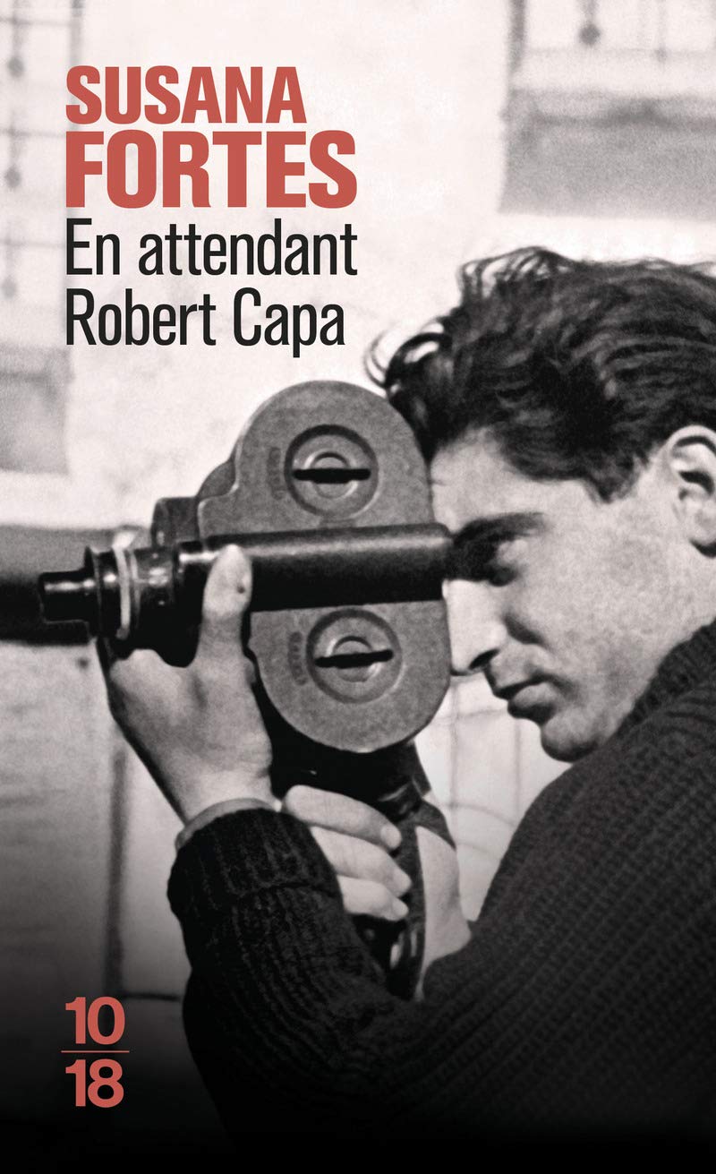 En attendant Robert Capa 9782264055293
