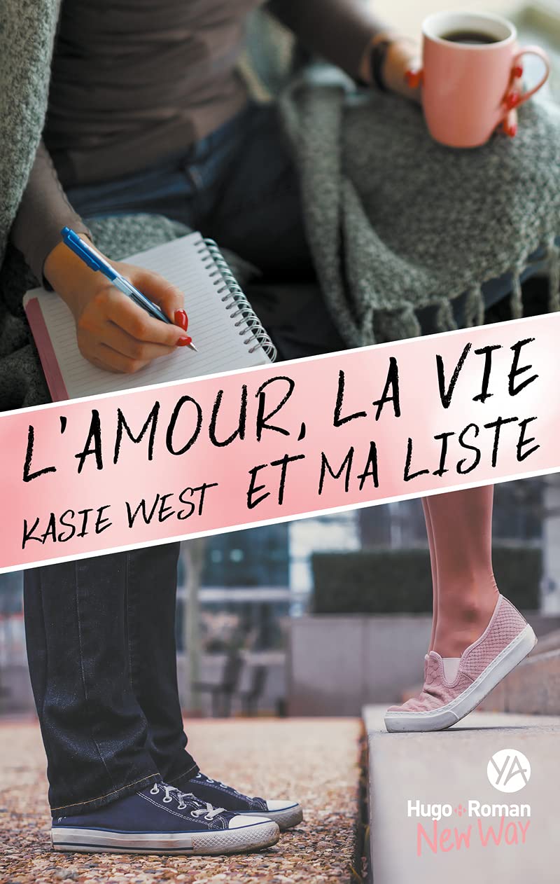 L'amour, la vie et ma liste 9782755640922