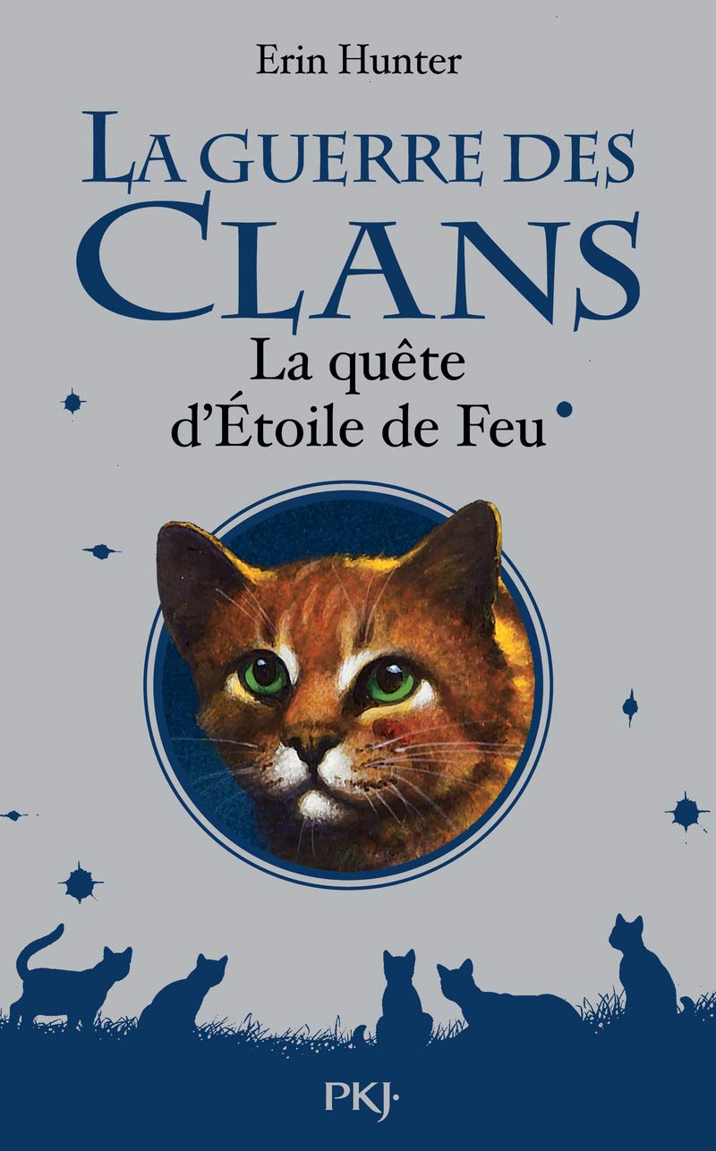 La guerre des clans - La quête d'Étoile de Feu - Hors-série 9782266205245