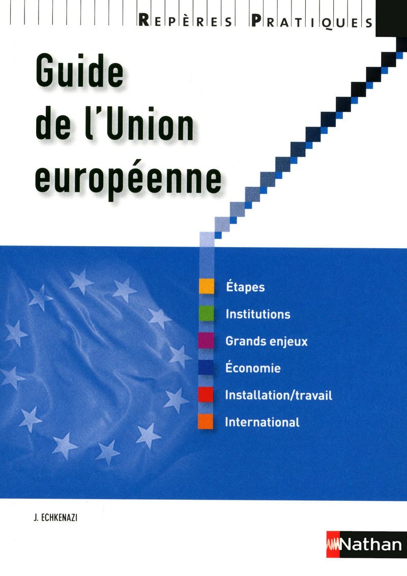 Le guide de l'union européenne 9782091617206