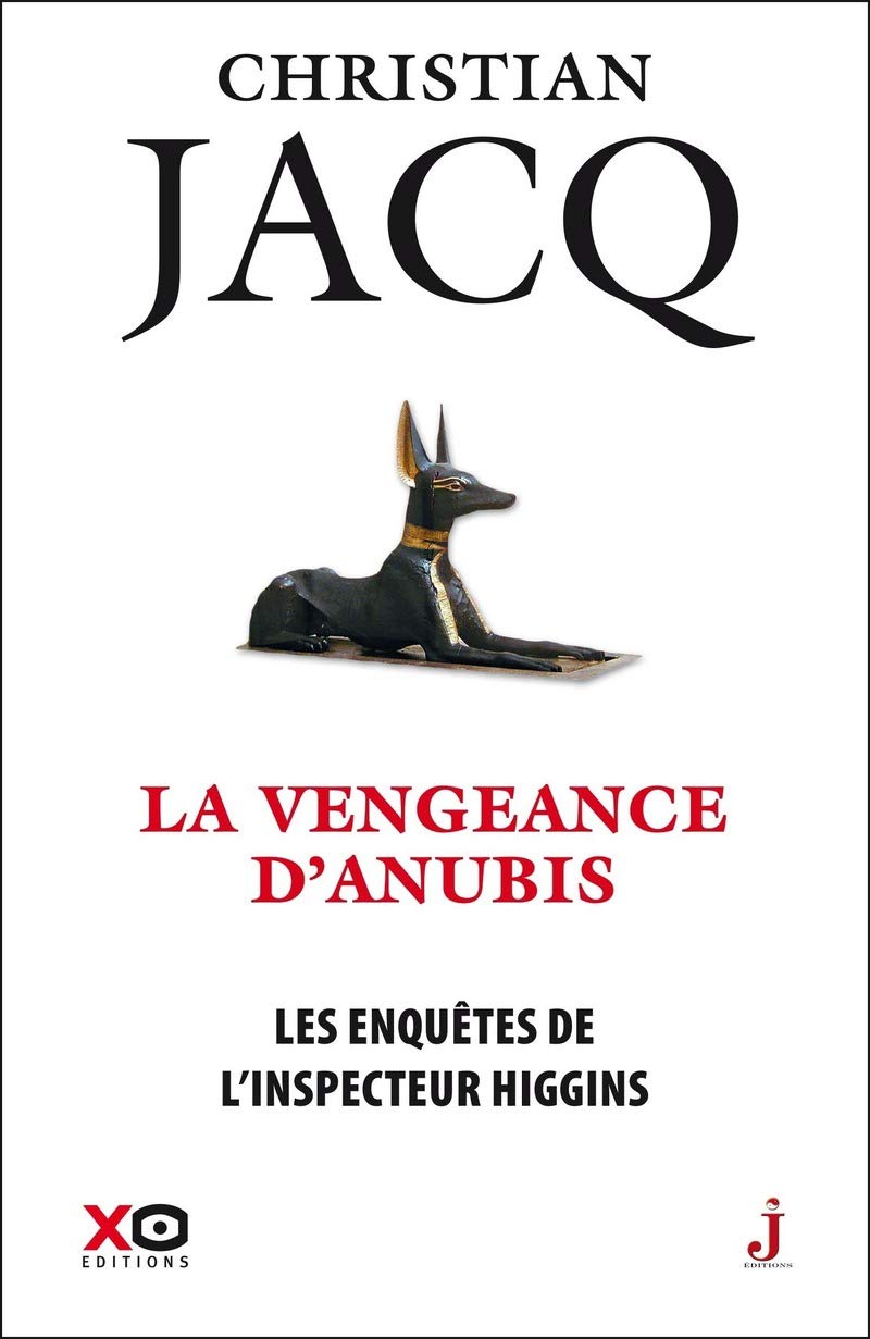 Les enquêtes de l'inspecteur Higgins - Tome 14 La vengeance d'Anubis (14) 9782845639058