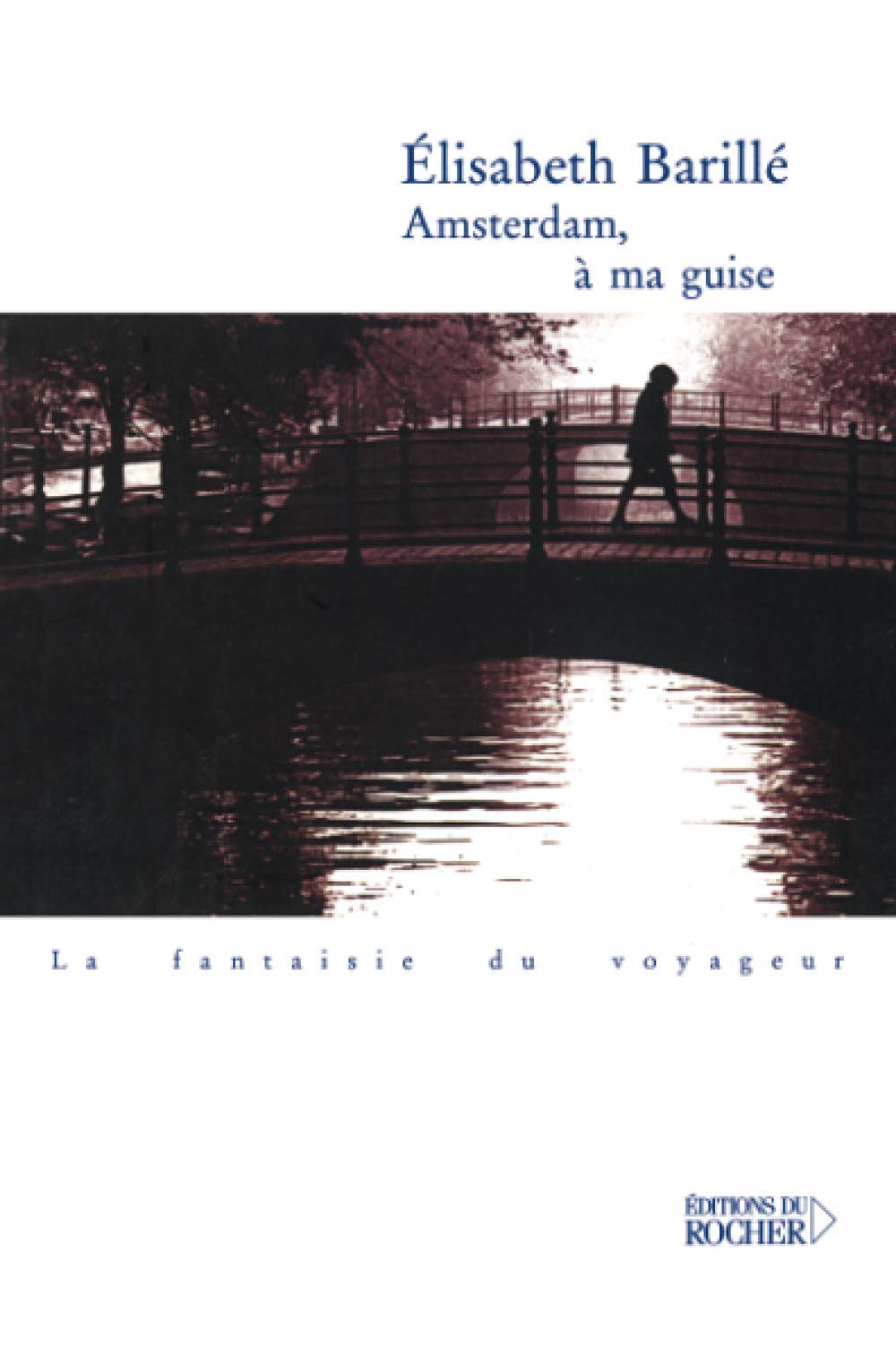 Amsterdam, à ma guise 9782268042633