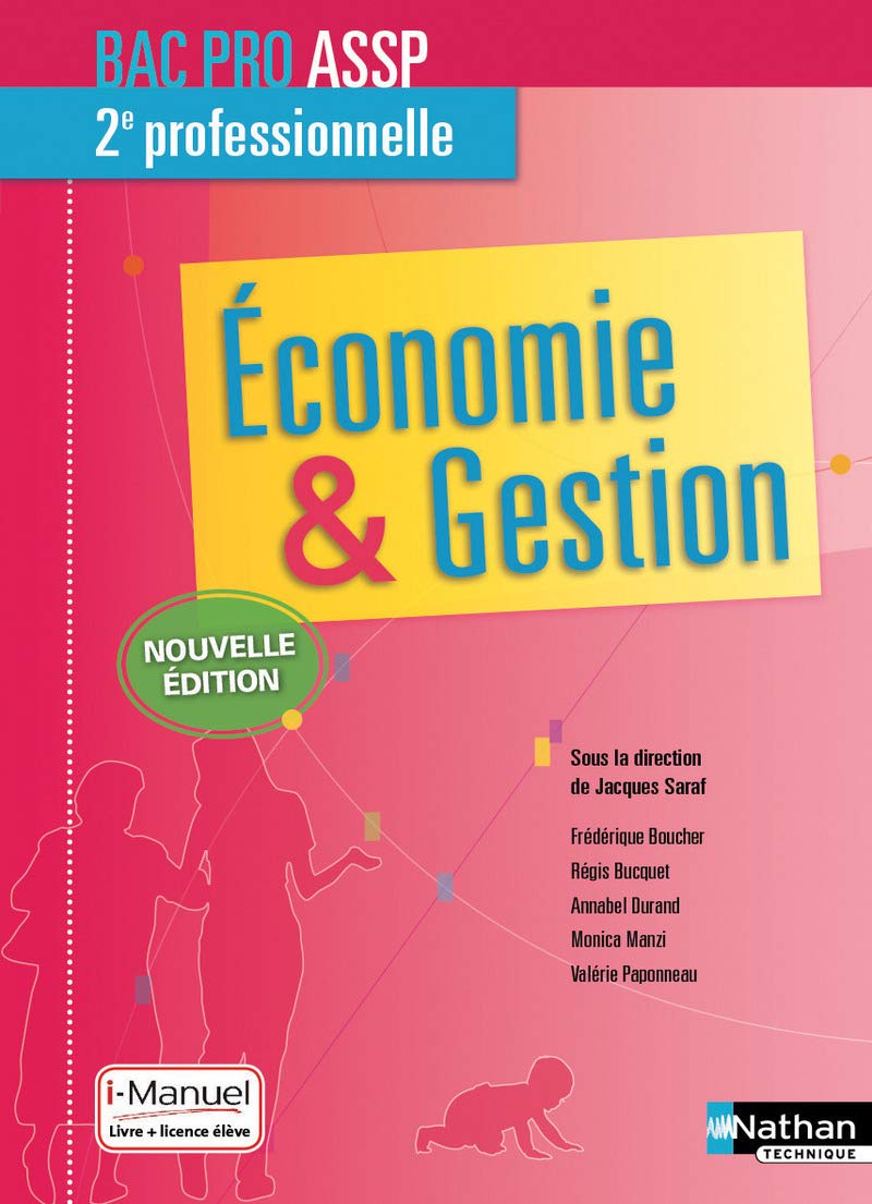 Economie-Gestion 2e Bac Pro ASSP 9782091648033