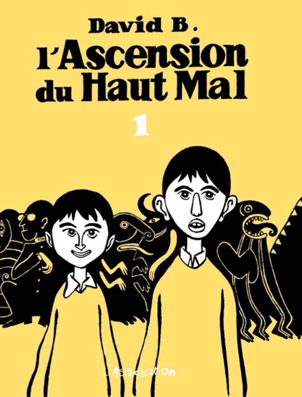 L'Ascension du haut mal, tome 1 9782909020730