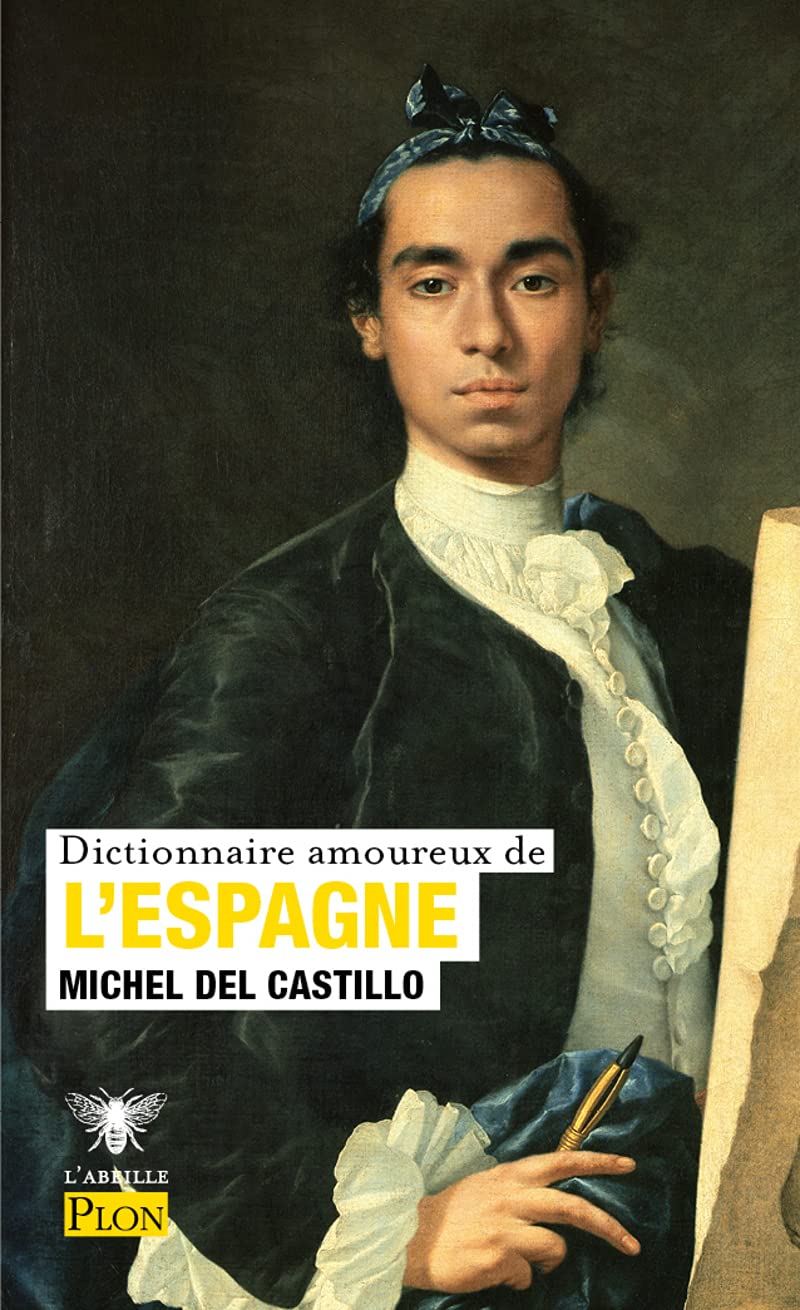 Dictionnaire amoureux de l'Espagne 9782259307772