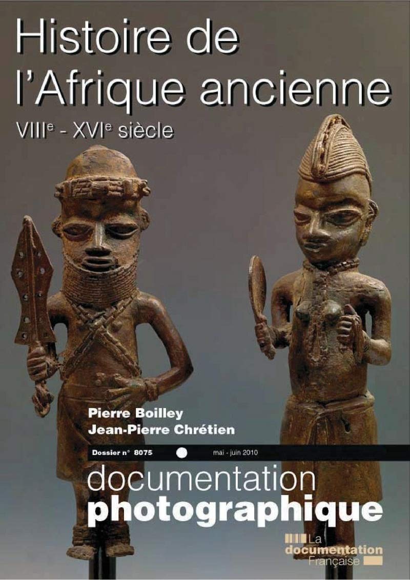 Histoire de l'Afrique ancienne, VIIIe-XVIe siècle (Documentation photographique n°8075) 3303331280750