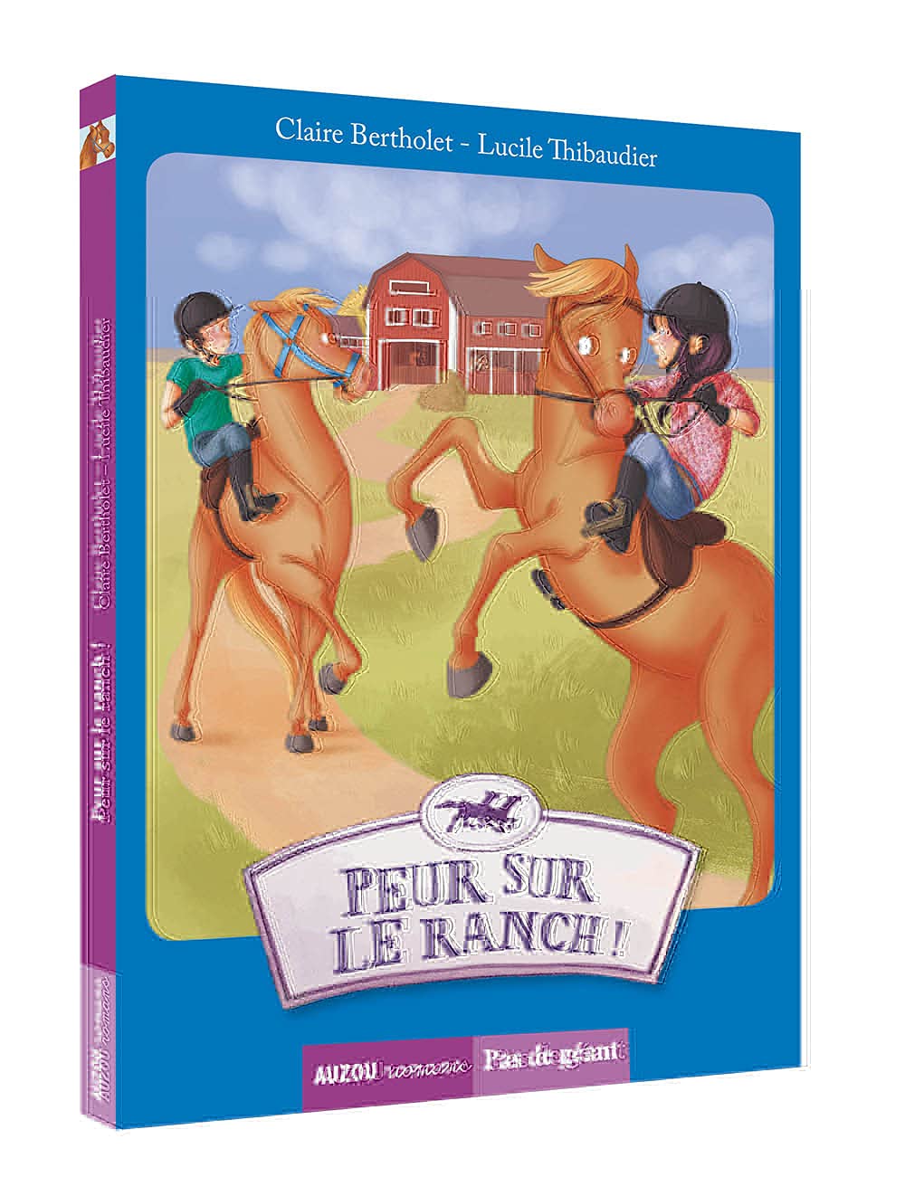PEUR SUR LE RANCH ! (COLL. PAS DE GÉANT) 9782733833063