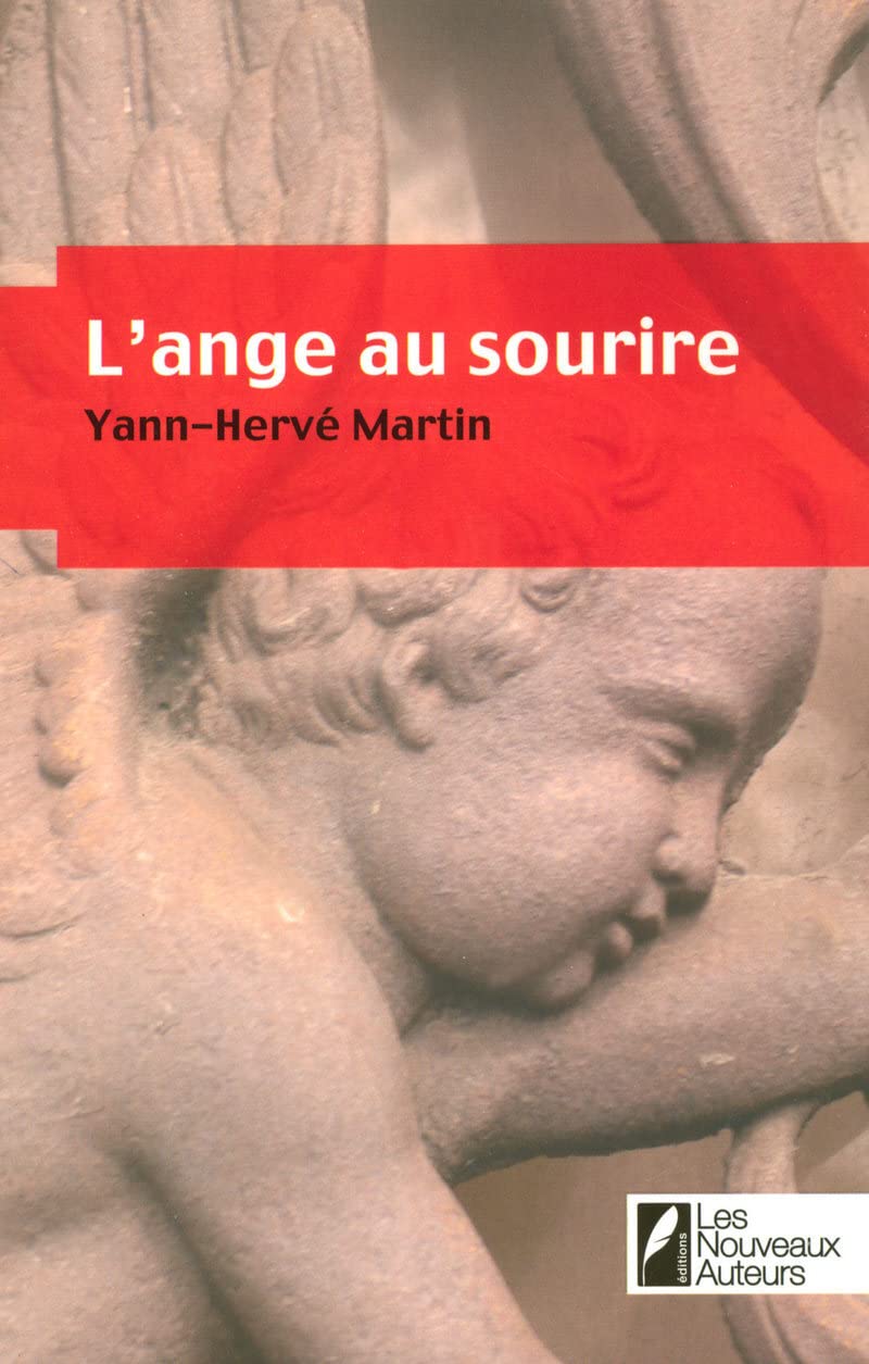 L'ange au sourire : Coup de Coeur Jury Prix FEMME ACTUELLE Roman de l'été 2008 9782917144305