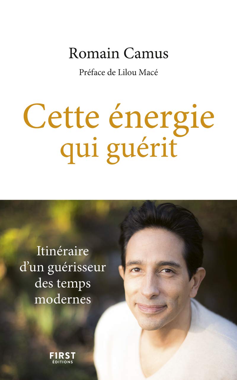 Cette énergie qui guérit 9782412046098