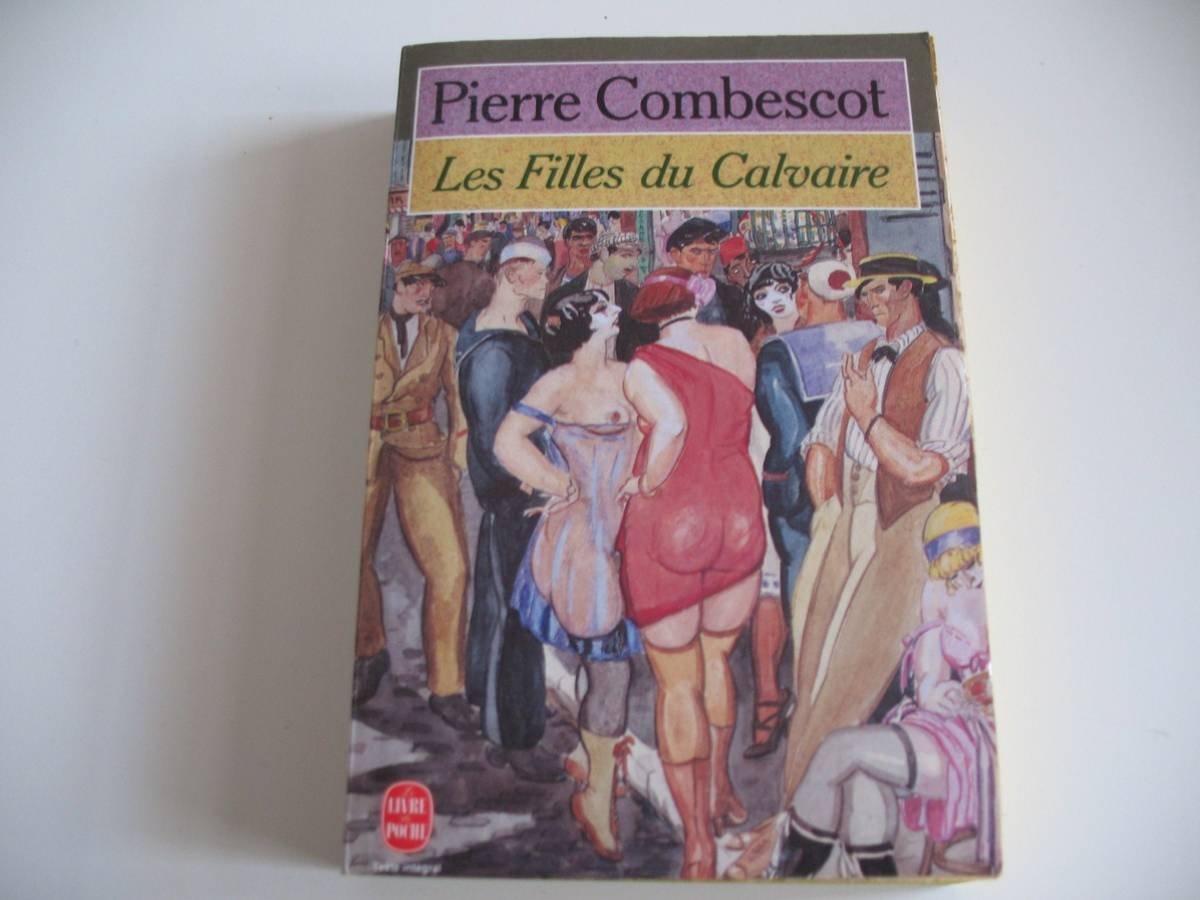 Les Filles du calvaire - Prix Goncourt et Prix Goncourt des Lycéens 1991 9782253063315