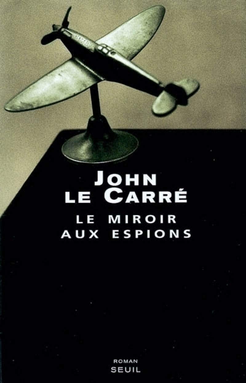 Le Miroir aux espions 9782020472463