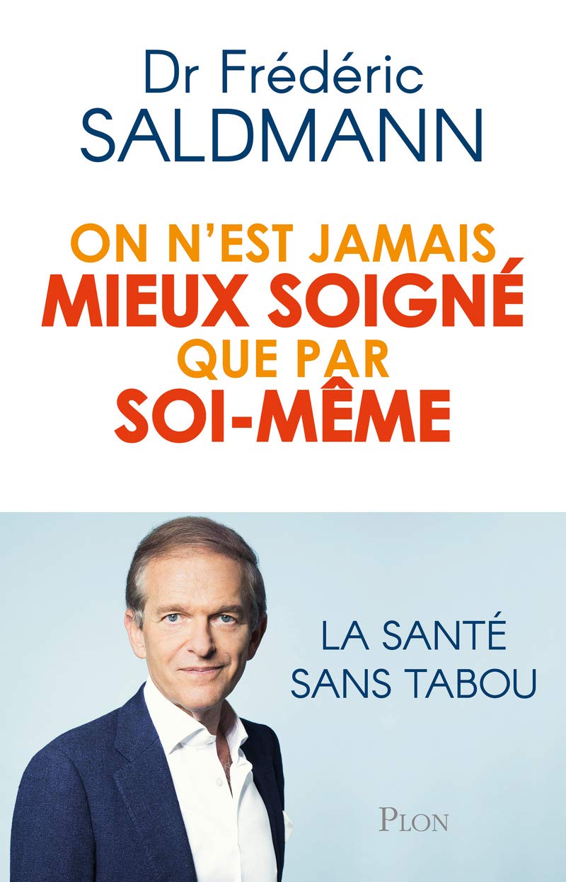 On n'est jamais mieux soigné que par soi-même 9782259277686