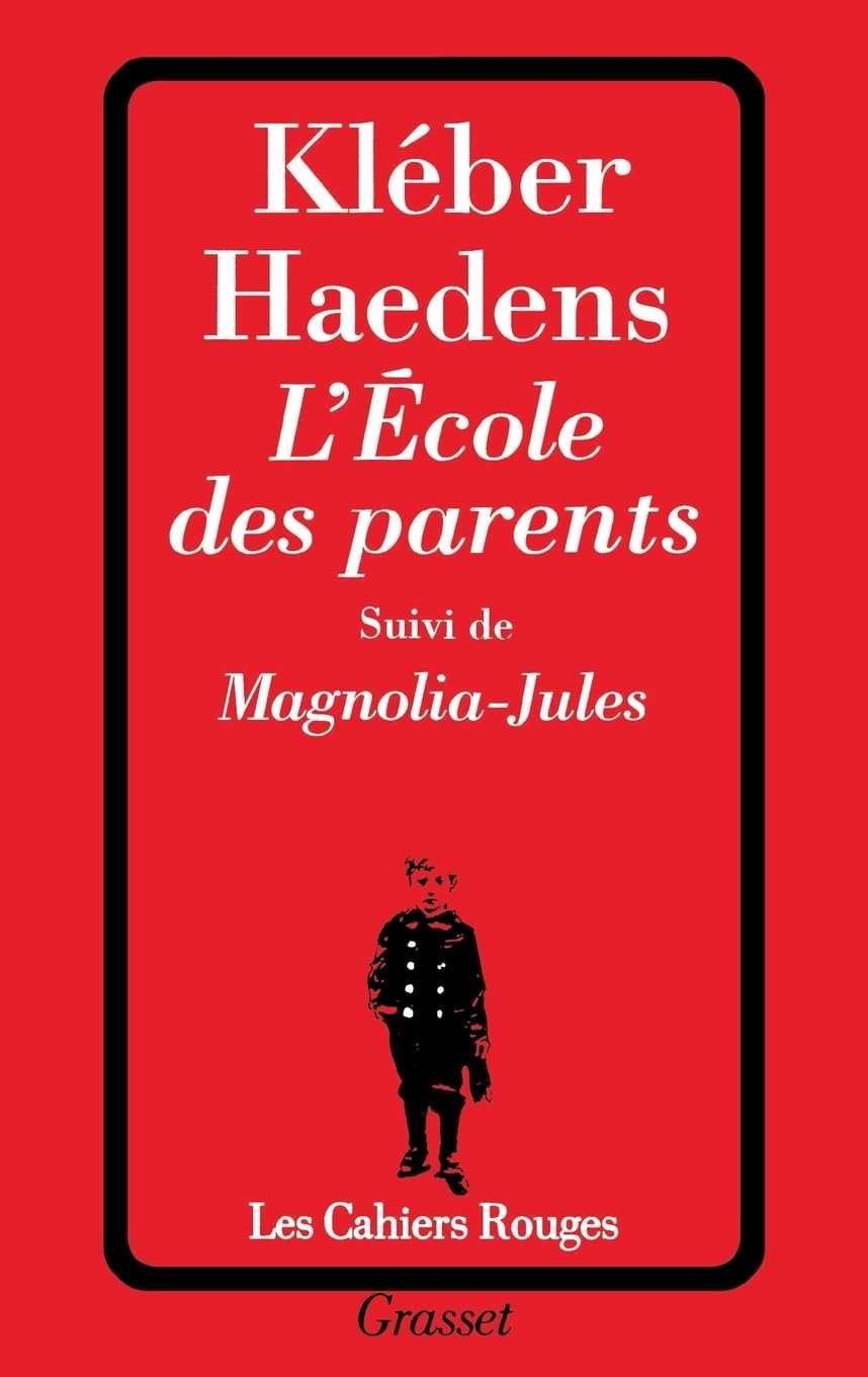 L'école des parents suivi de Magnolia-Jules 9782246533511
