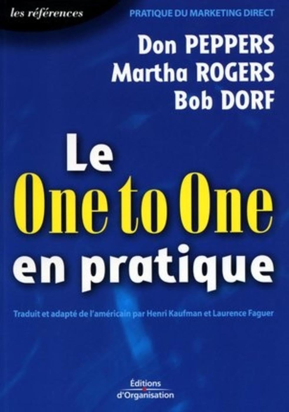 Le One to one en pratique 9782708117396