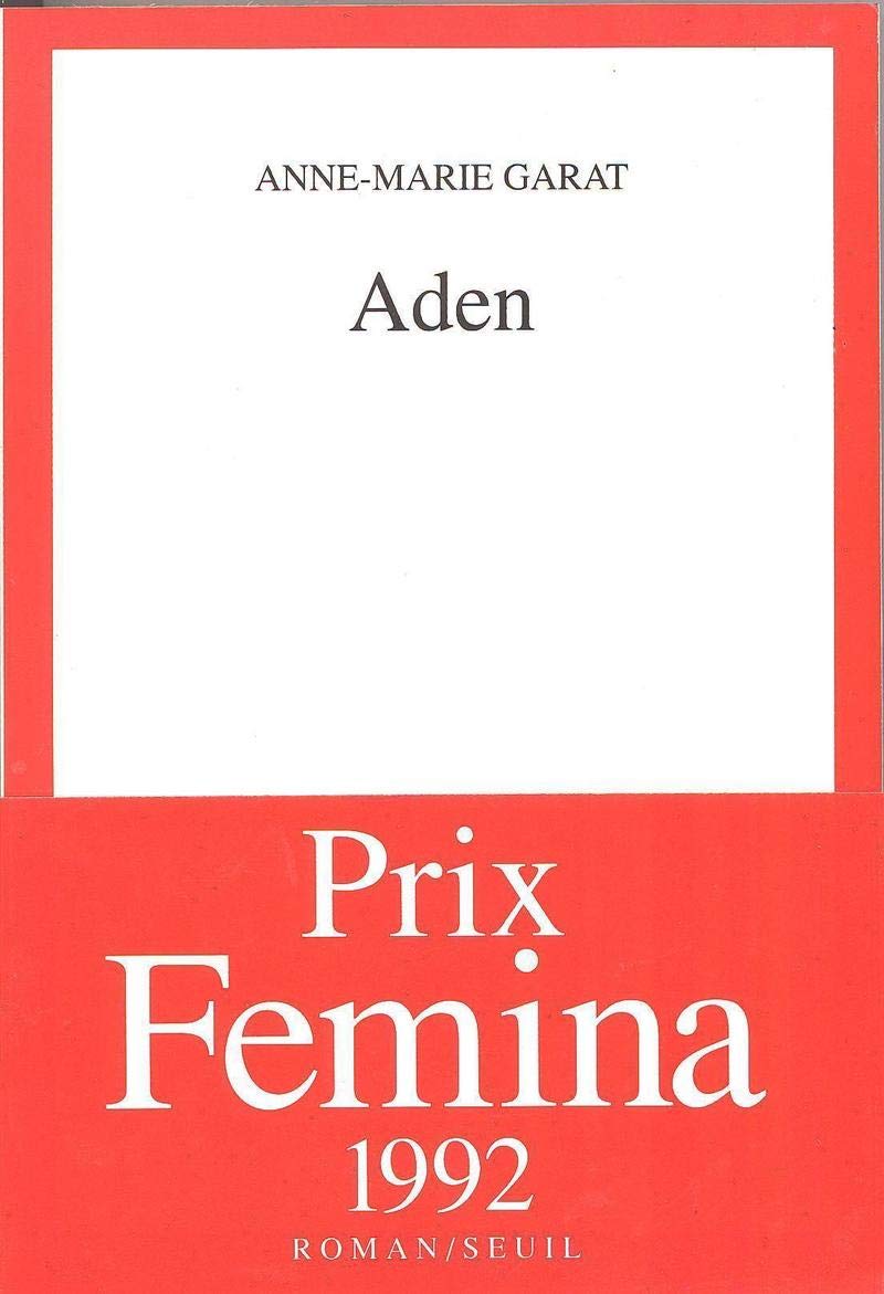 Aden - Prix Renaudot des Lycéens 1992 9782020131841