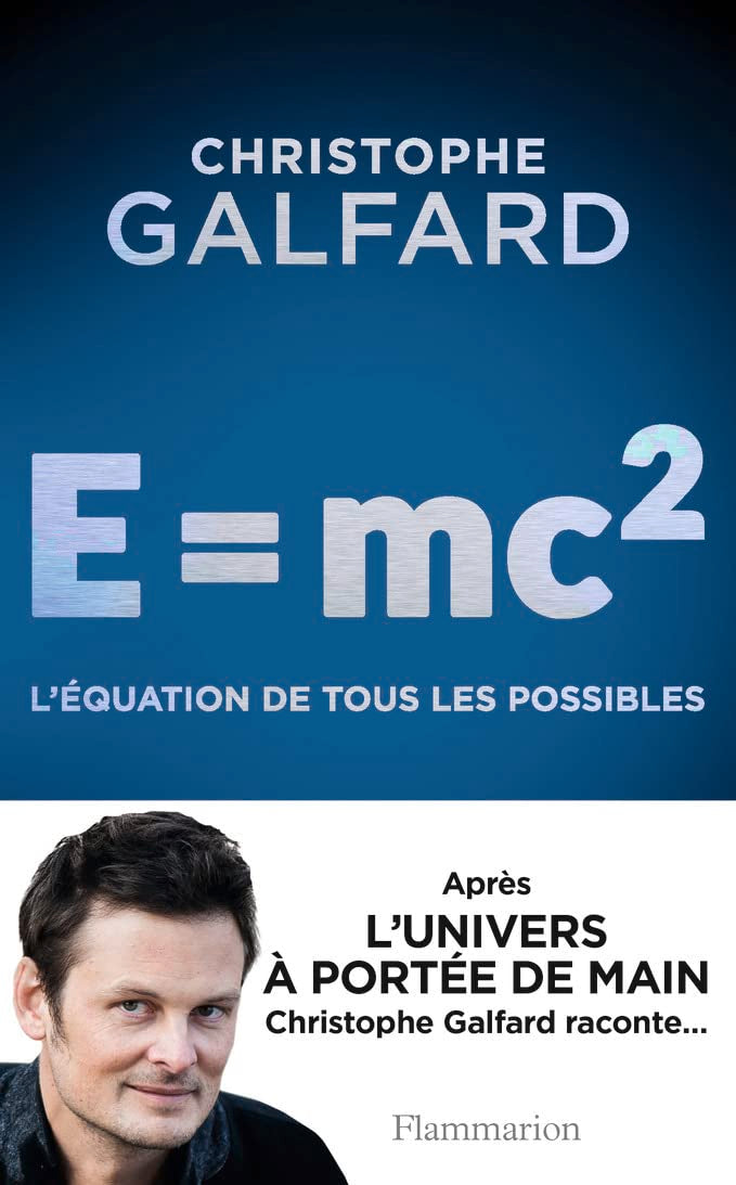 E = mc2: L'équation de tous les possibles 9782081408517