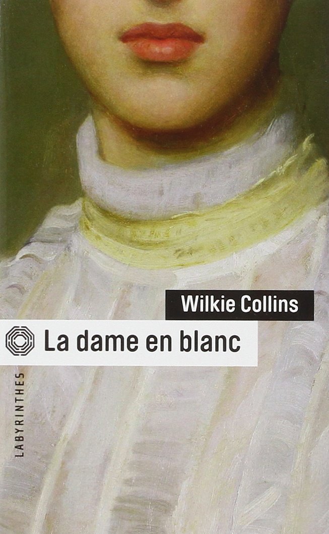 La dame en blanc 9782702435014