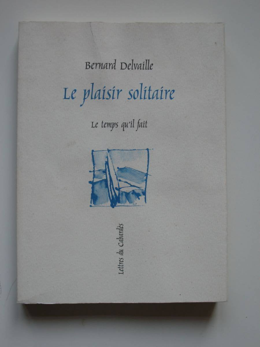 Le plaisir solitaire 9782868534316
