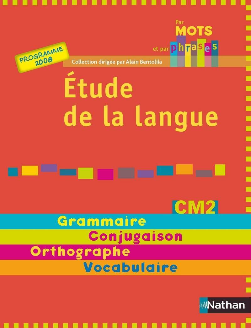 Par mots et par phrases CM2 9782091217666
