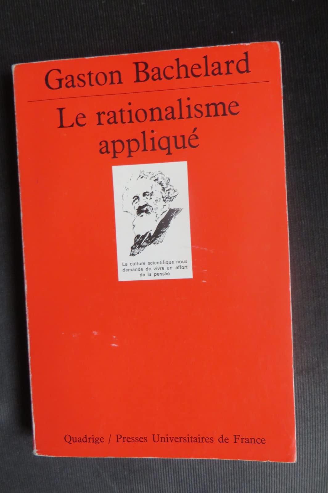 Le Rationalisme appliqué 9782130395911