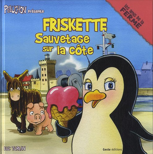Friskette : Sauvetage sur la côte 9782845619128