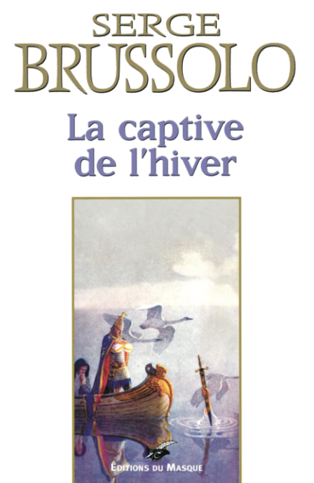 La captive de l'hiver 9782702479773