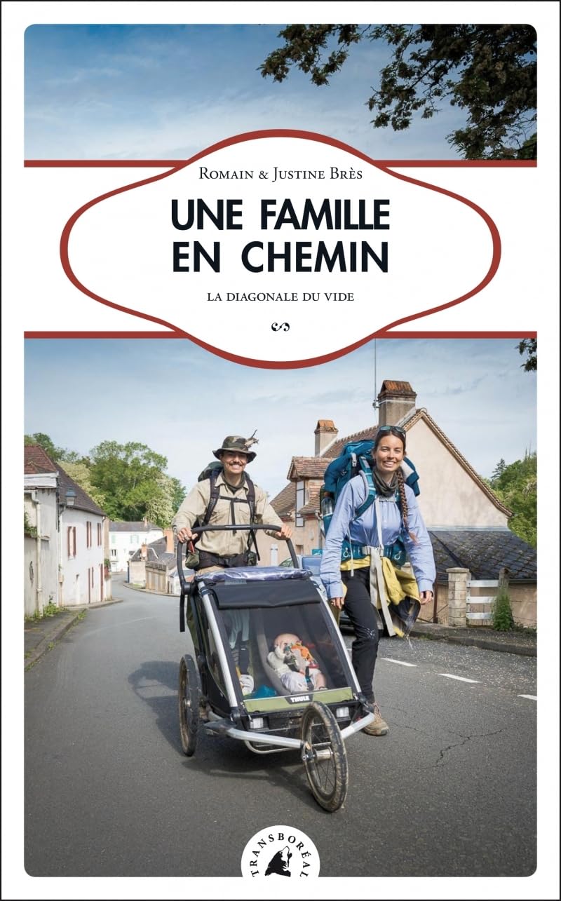 Une famille en chemin: La diagonale du vide 9782361573614
