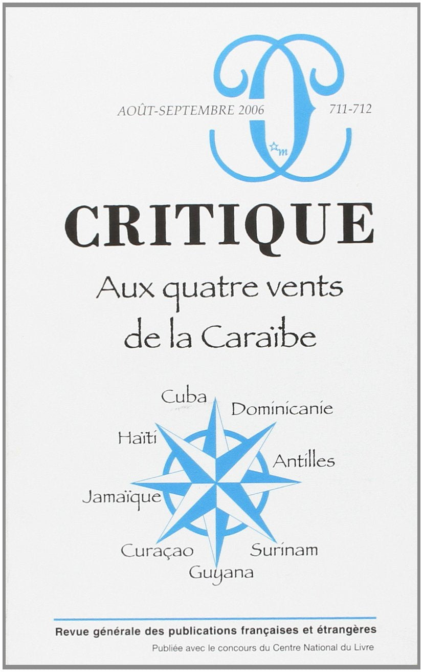 Critique 711-712 Aux quatre vents de la Caraïbe 9782707319692