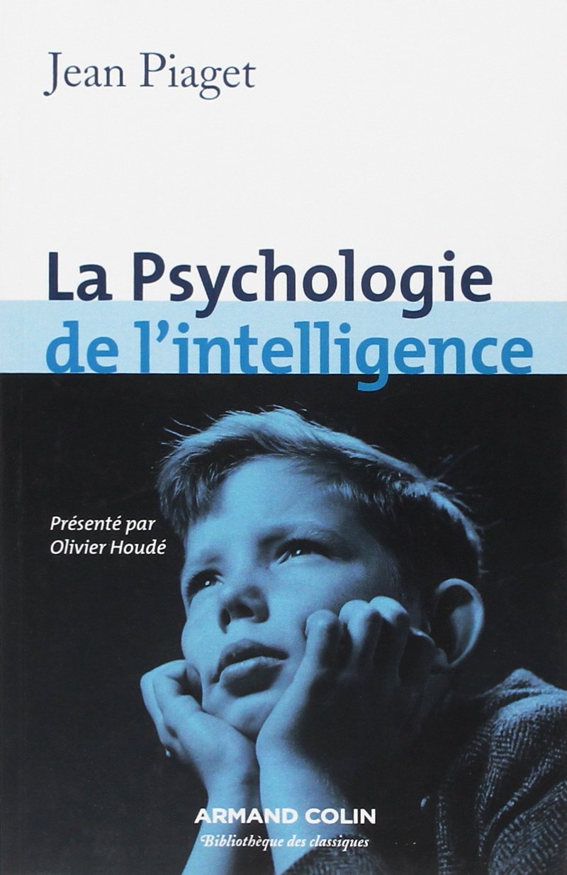 La psychologie de l'intelligence 9782200218683