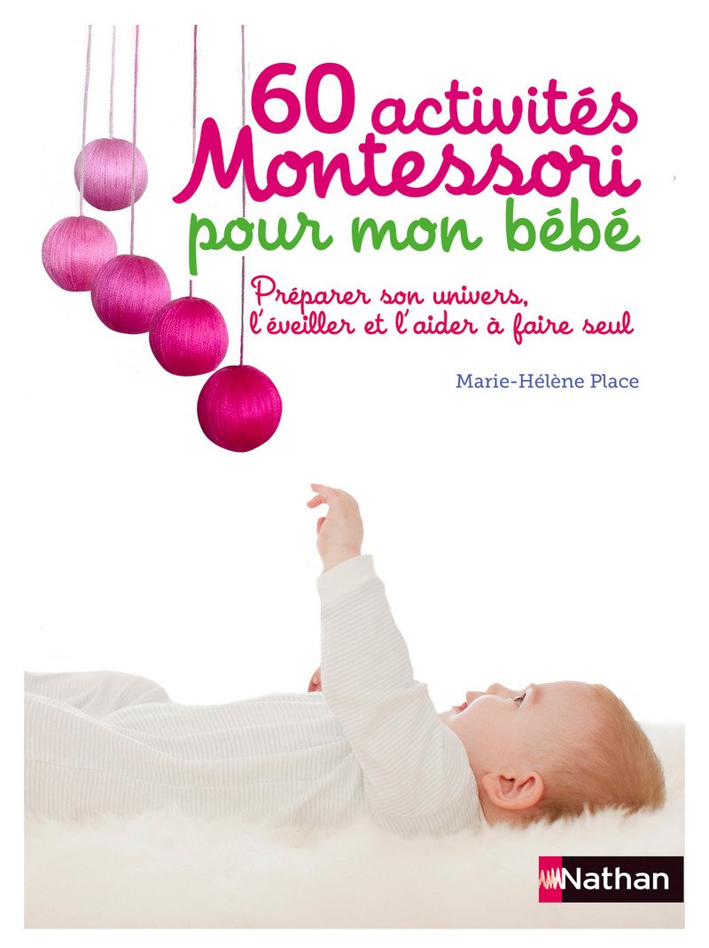 60 activités Montessori pour mon bébé 9782092787946