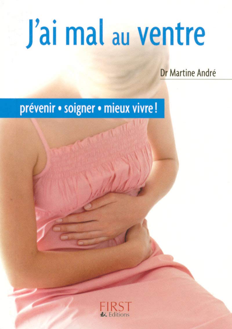 Le Petit Livre de - J'ai mal au ventre 9782754003025