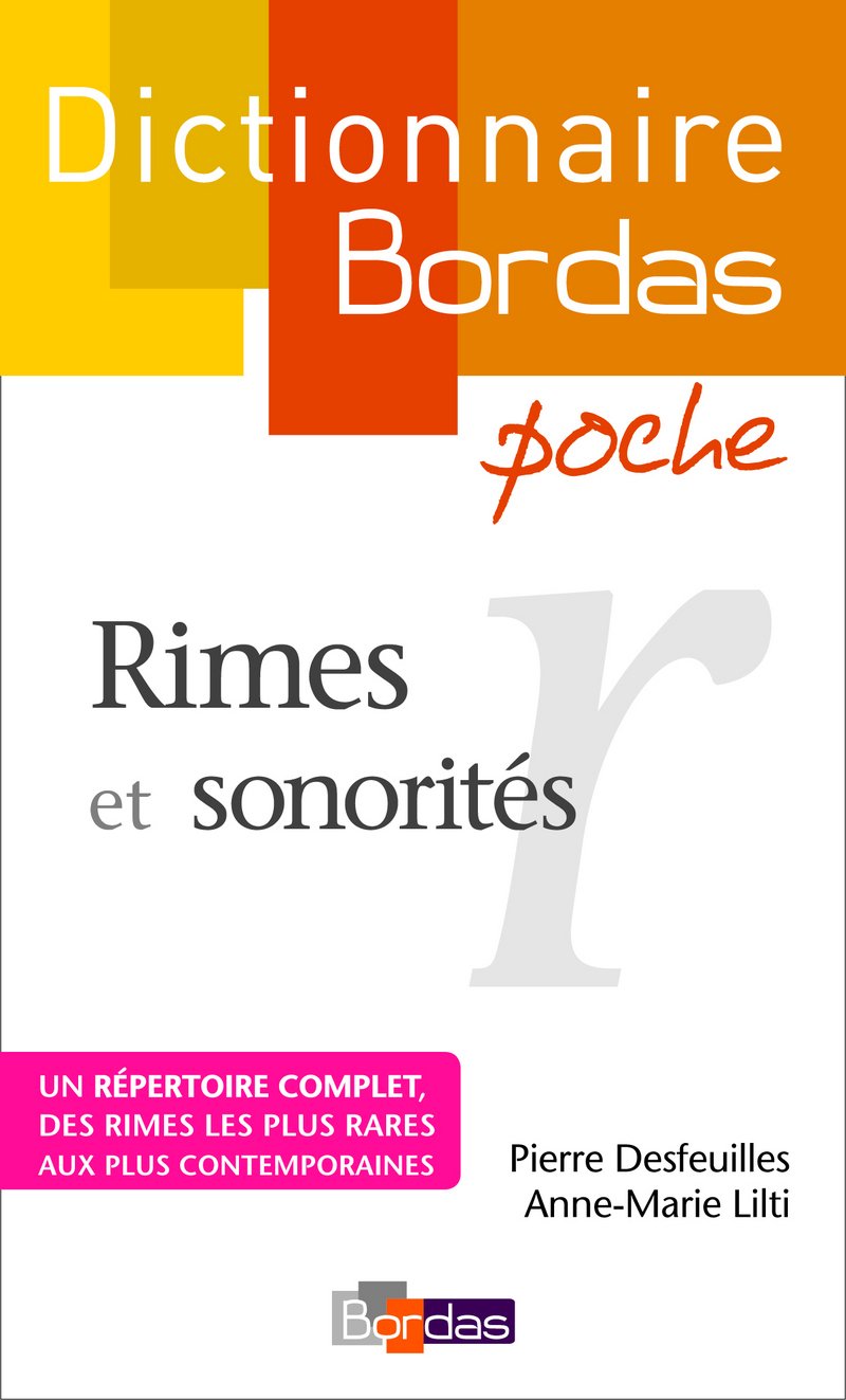 Dictionnaire poche des rimes et sonorités: Sous la direction de Jean Pruvost 9782047312865