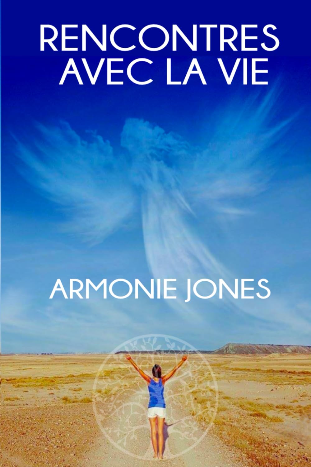 RENCONTRES AVEC LA VIE 9782957531301