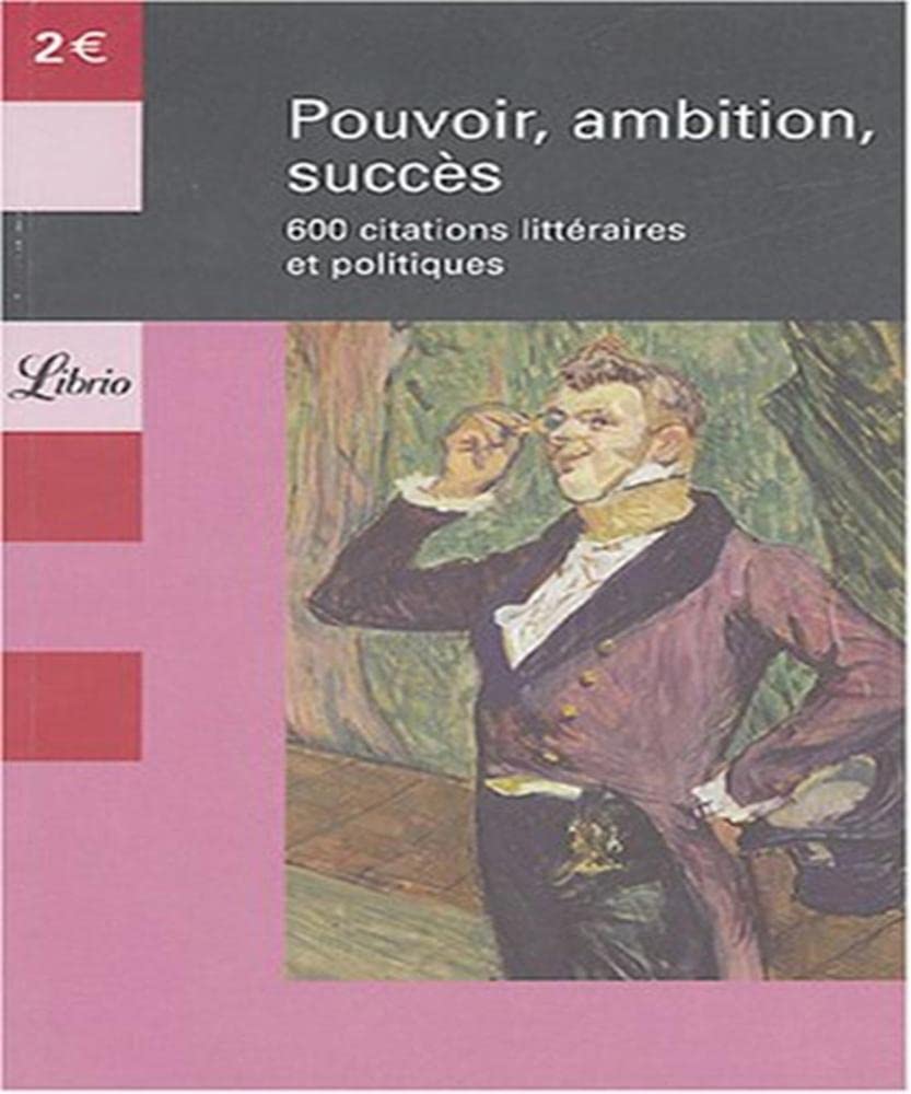 Pouvoir, ambition, succes 9782290332702