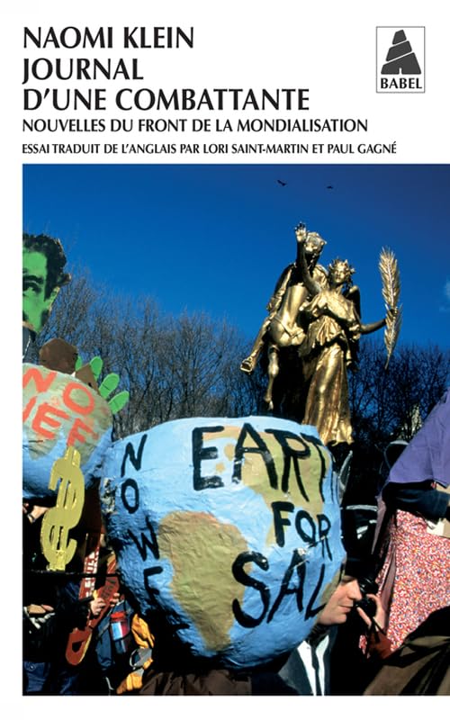 Journal d'une combattante: Nouvelles du front de la mondialisation 9782742755639