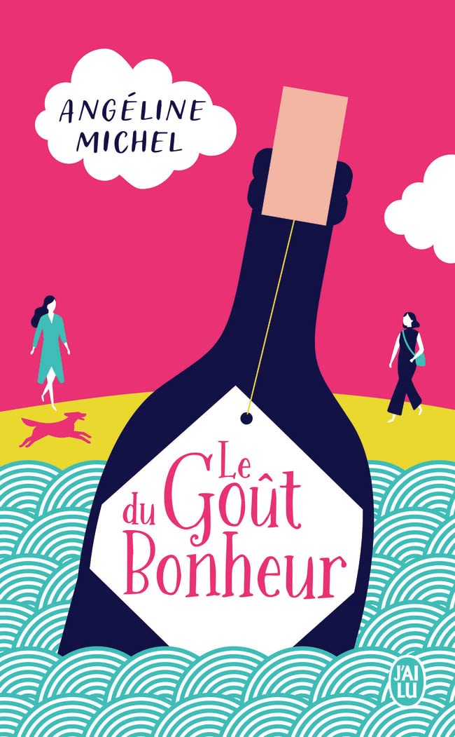 Le Goût du Bonheur 9782290233399