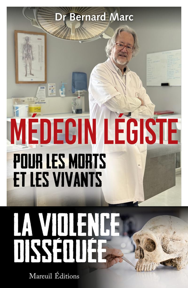 Médecin légiste - Pour les morts et les vivants 9782372544290