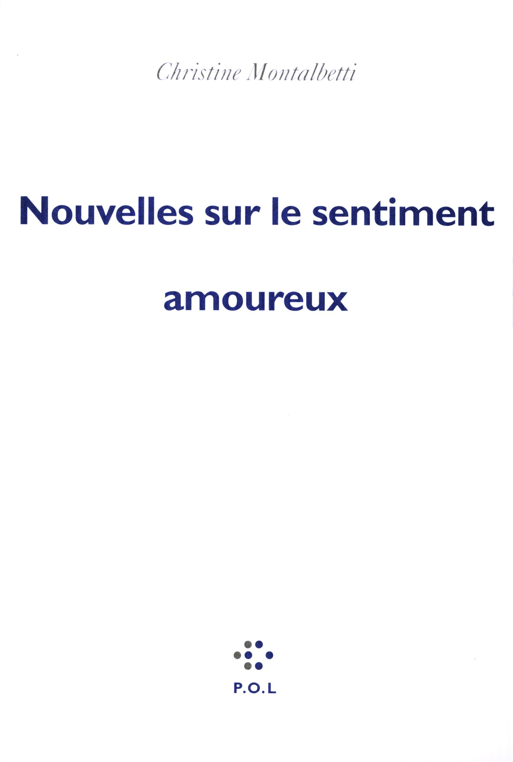 Nouvelles sur le sentiment amoureux 9782846821735