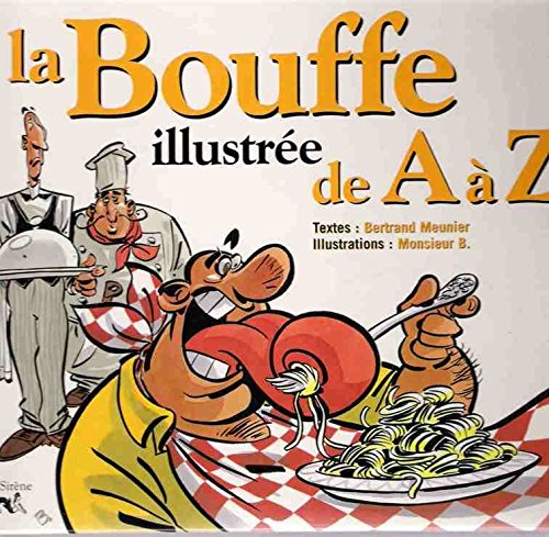 La bouffe illustrée de A à Z 9782840452010