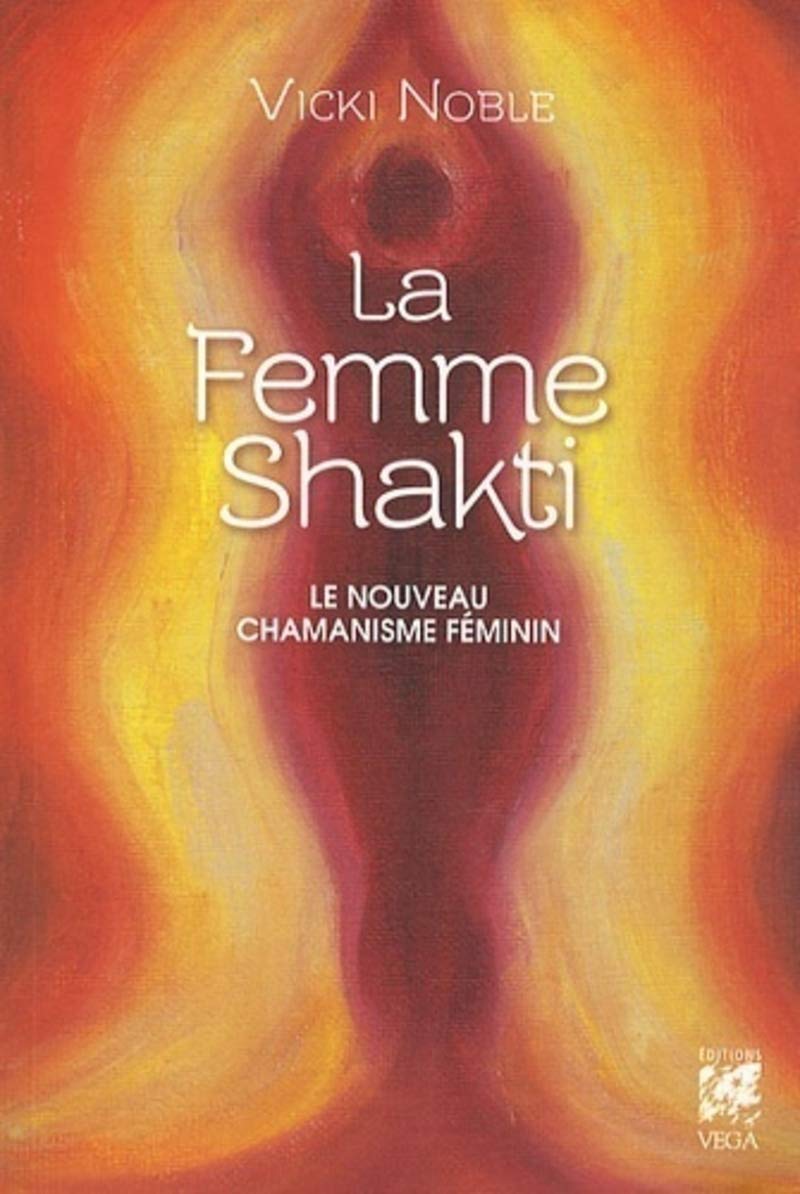 La femme shakti 9782858297252