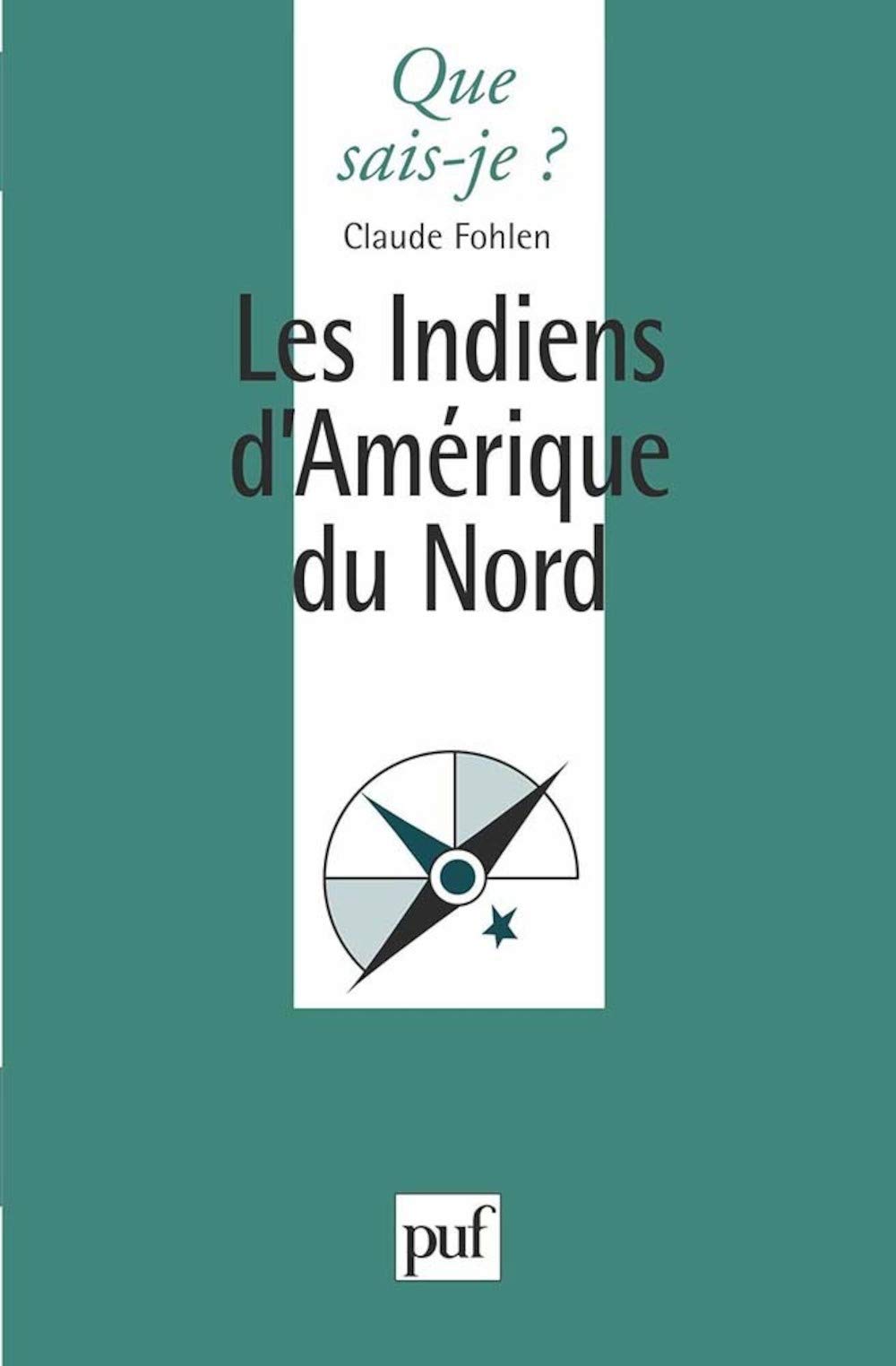 Les Indiens d'Amérique du Nord 9782130442141