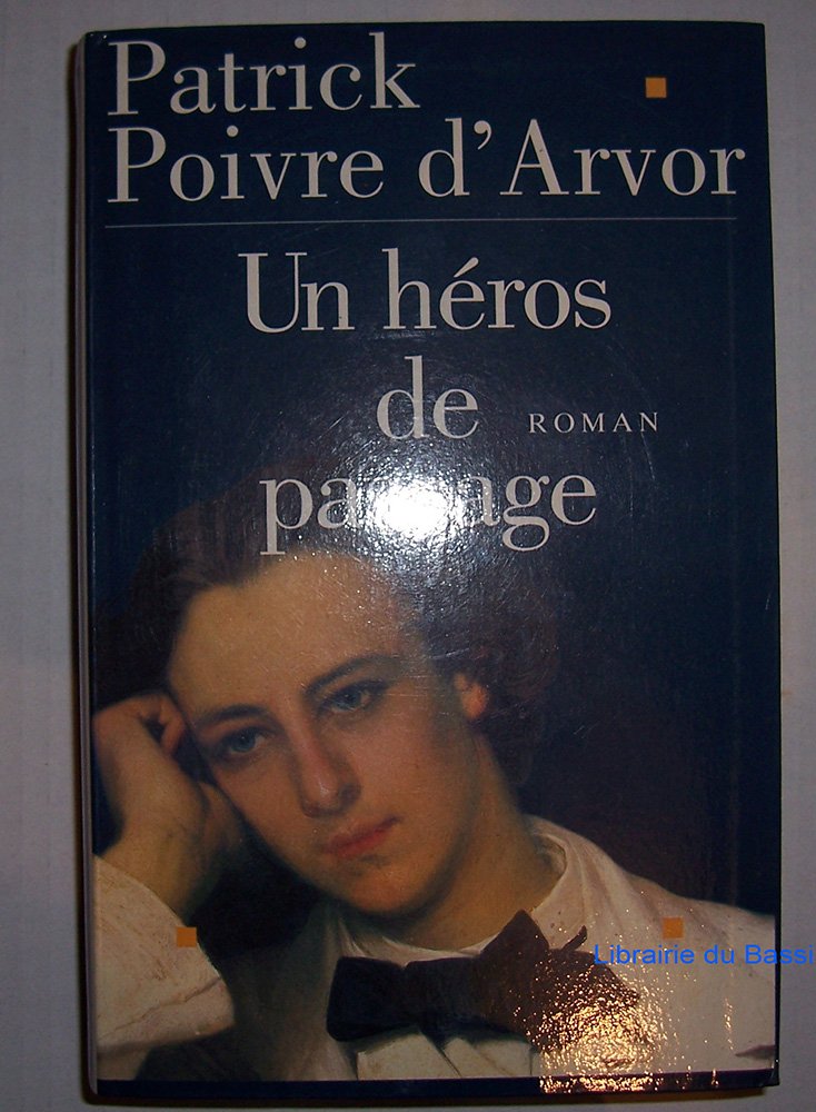 Un héros de passage 9782744102608