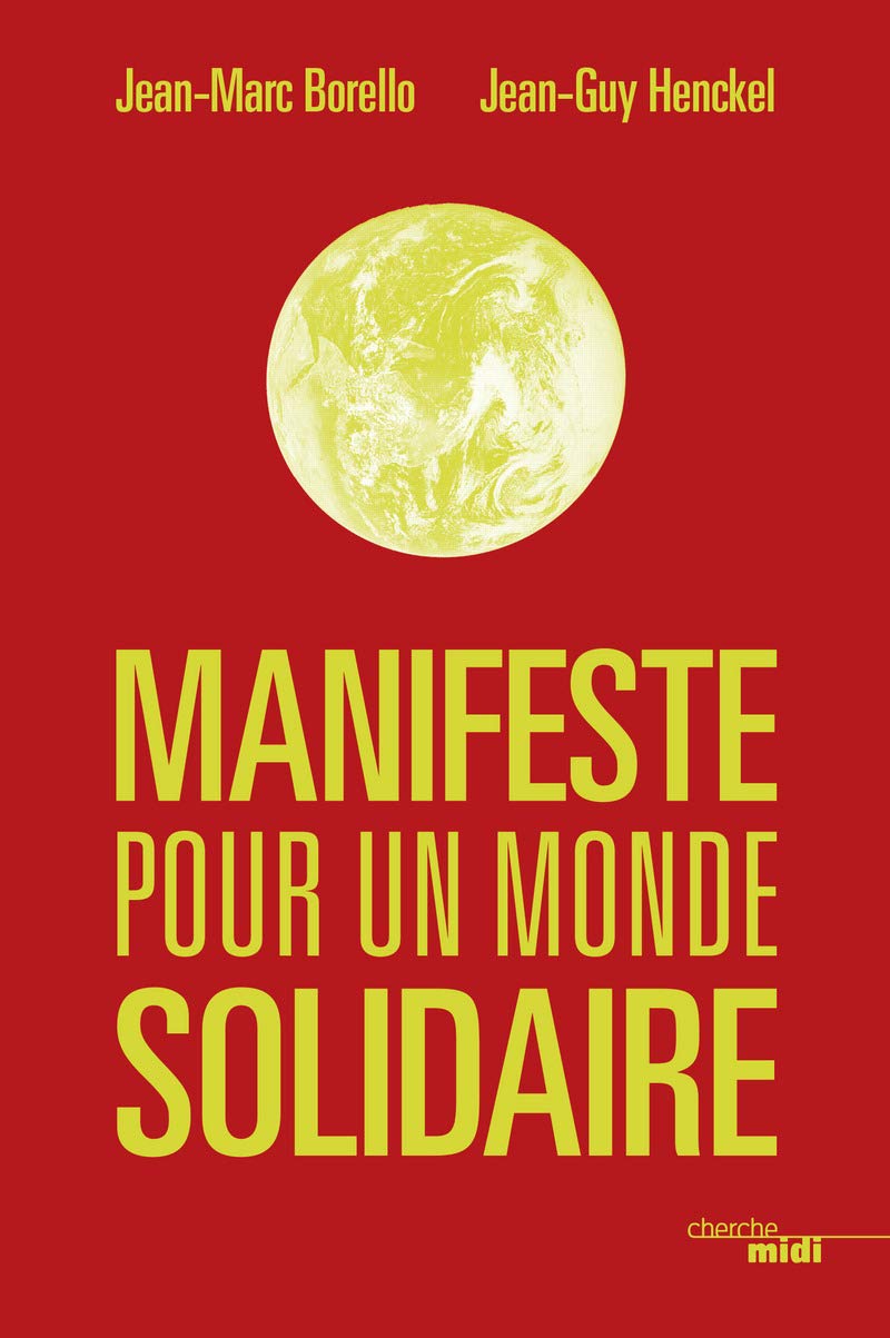Manifeste pour un Monde Solidaire 9782749135045