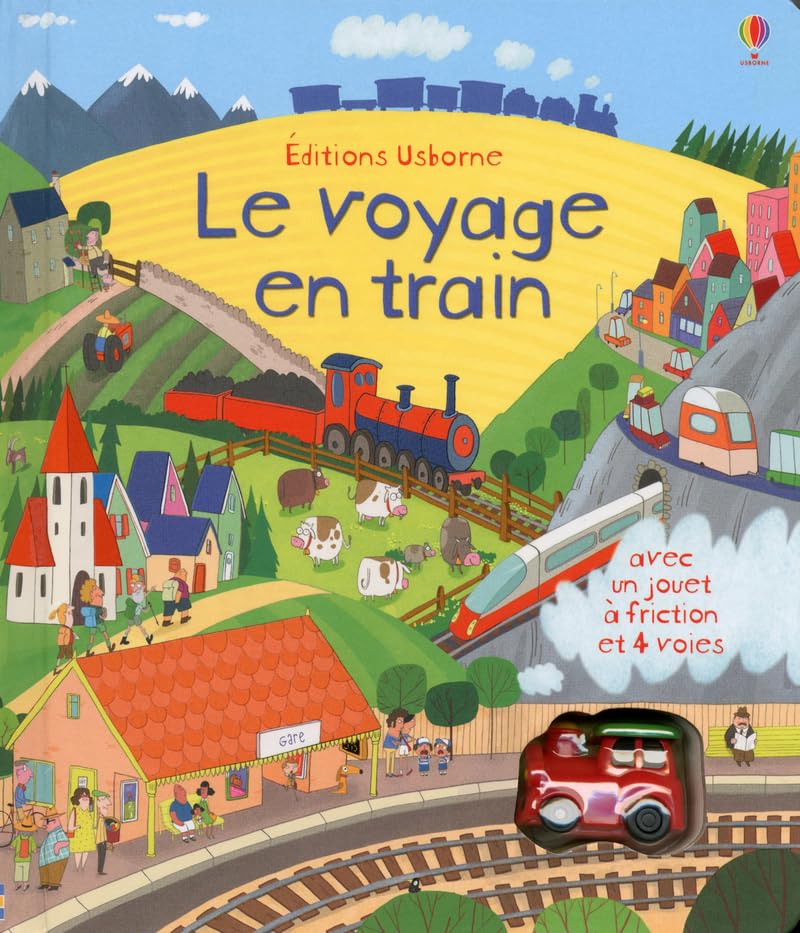 Le voyage en train - Livres avec jouet à friction 9781409558040