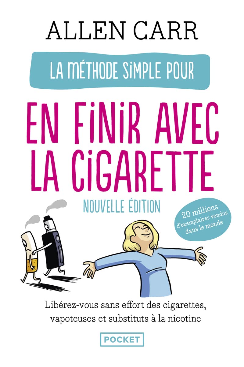 La Méthode simple pour en finir avec la cigarette 9782266320696