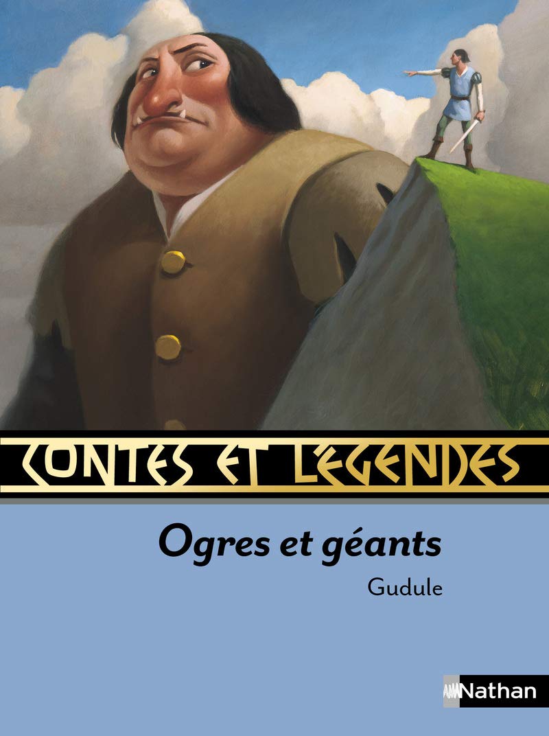 Contes et légendes: Ogres et géants 9782092540091